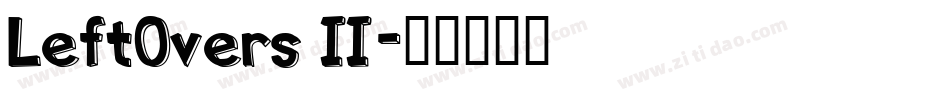 LeftOvers II字体转换
